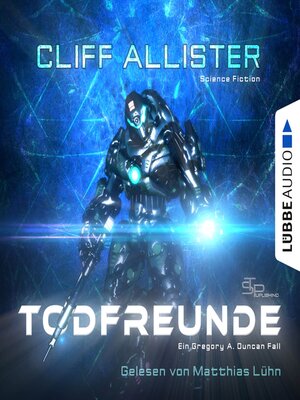cover image of Todfreunde--Ein Gregory A. Duncan Fall, Teil 1